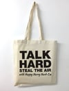 Talk Hard, Steal the Air - Inspired by Pump Up The Volume (1990) - Tote Bag