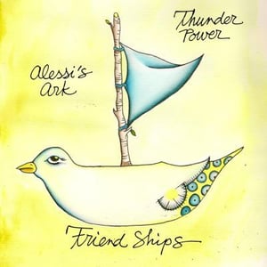 Image of Friendships (Thunder Power/Alessi's Ark)