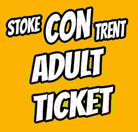 Image of Adult Ticket for Stoke CON Trent #8