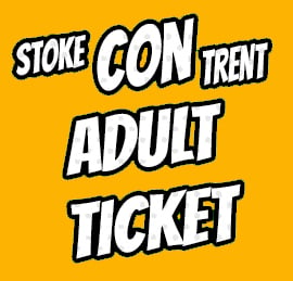 Image of Adult Ticket for Stoke CON Trent #8