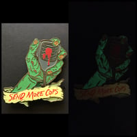 Image 2 of Send More Cops - Return of the Living Dead Pin