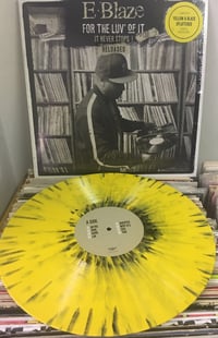 Image 5 of E-BLAZE “FOR THE LUV OF IT” VOL. 2: RELOADED LP Vinyl (Limited)