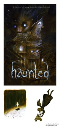 Haunted - An ABC illustrated by Jorge Mascarenhas and Jana Heidersdorf (Hardcover Edition)