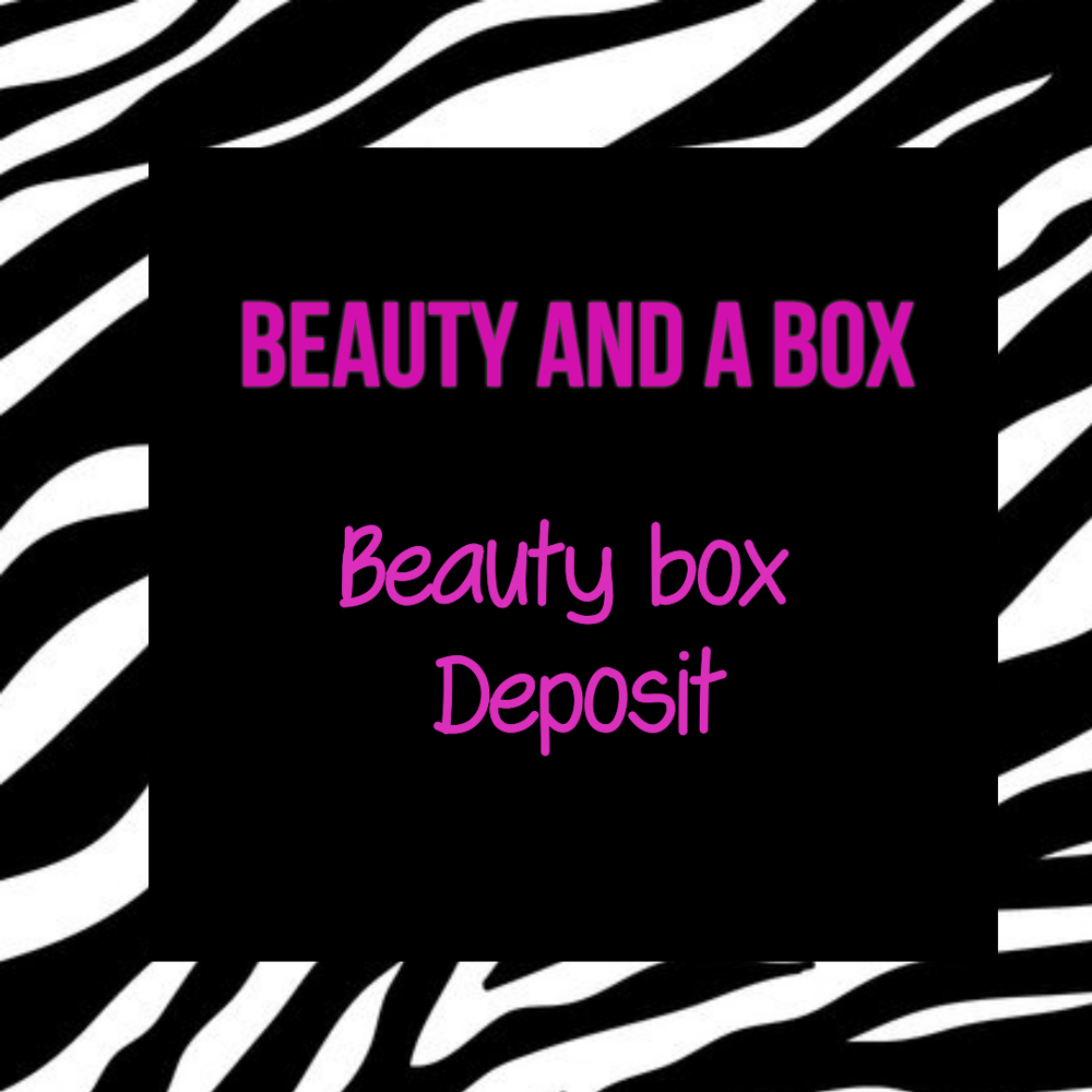 Image of Beauty Box deposit $20