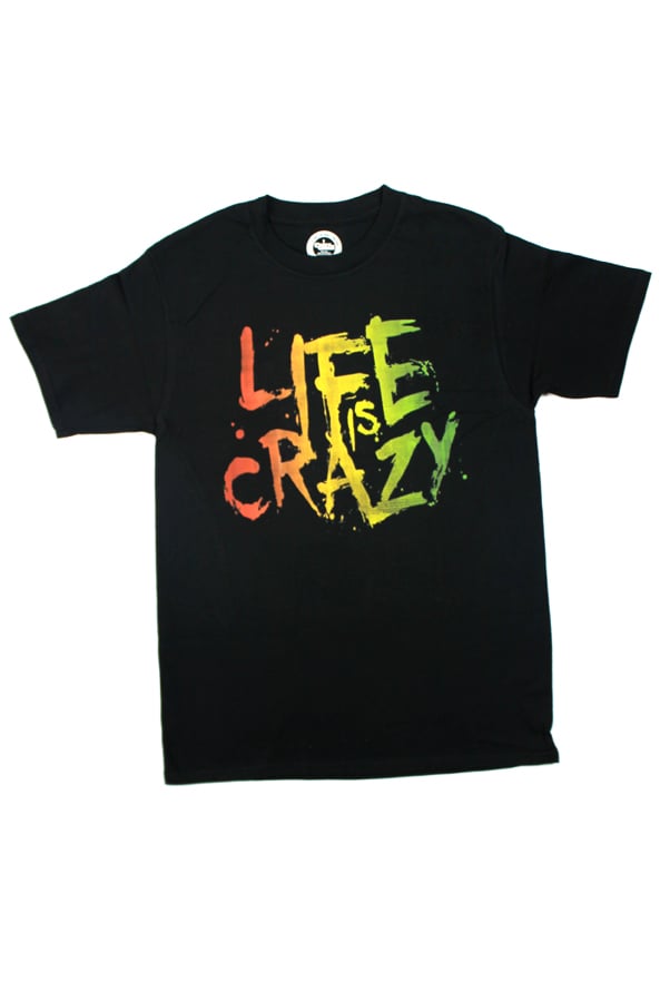 Image of Life Is Crazy Rasta Tee