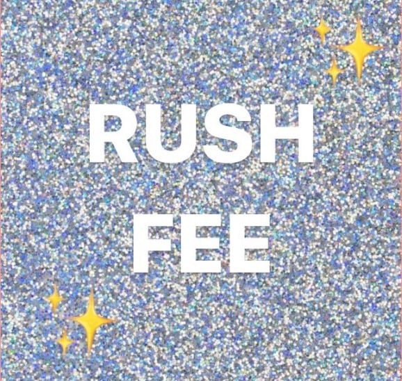 Image of Rush Fee