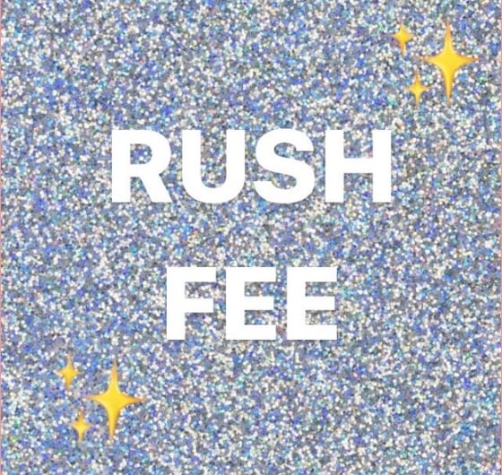 Image of Rush Fee