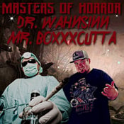 Image of Masters Of Horror (Mr. Boxxxcutta & Dr. Wahnsinn)  