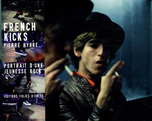 Image of FRENCH KICKS - Pierre Hybre