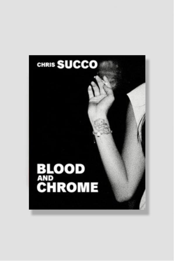 Image of Chris Succo - Blood and Chrome