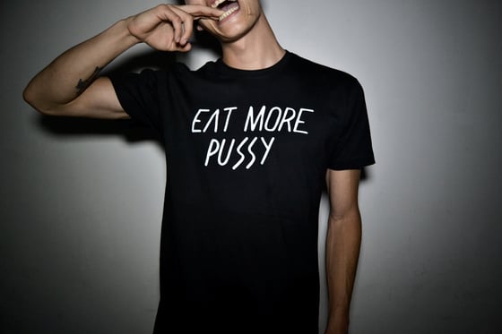 Image of EAT MORE PUSSY- BLACK TEE