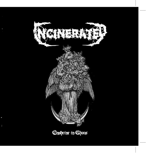 Image of INCINERATED - Enshrine In Chaos CD