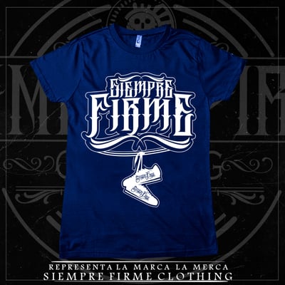 Image of Blue  T-Shirt Siempre firme 