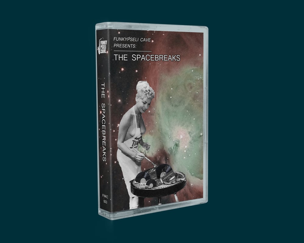 Funkypseli Cave presents: The Spacebreaks (Cassette)