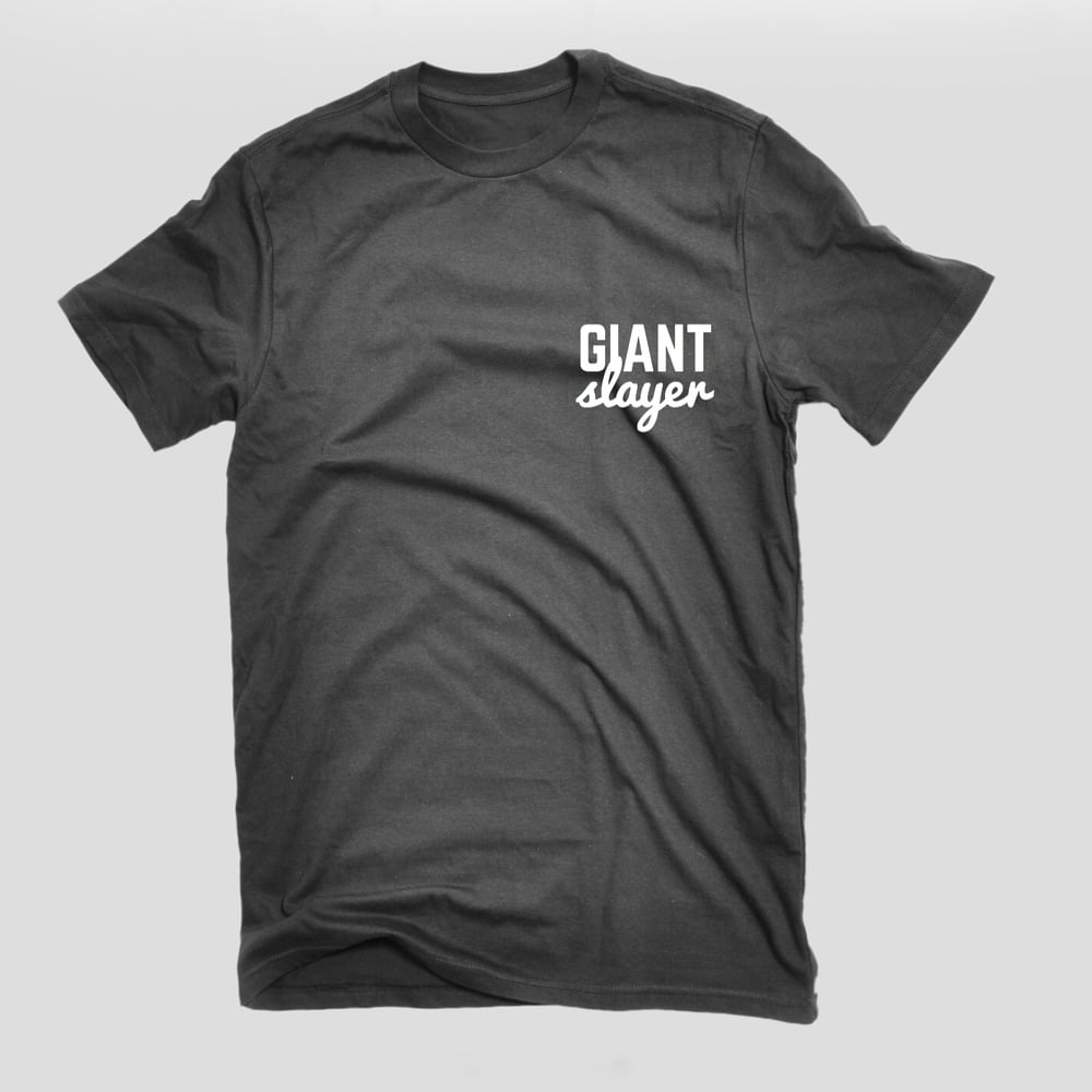 Image of Giant Slayer Tee - Black T/ White Letters