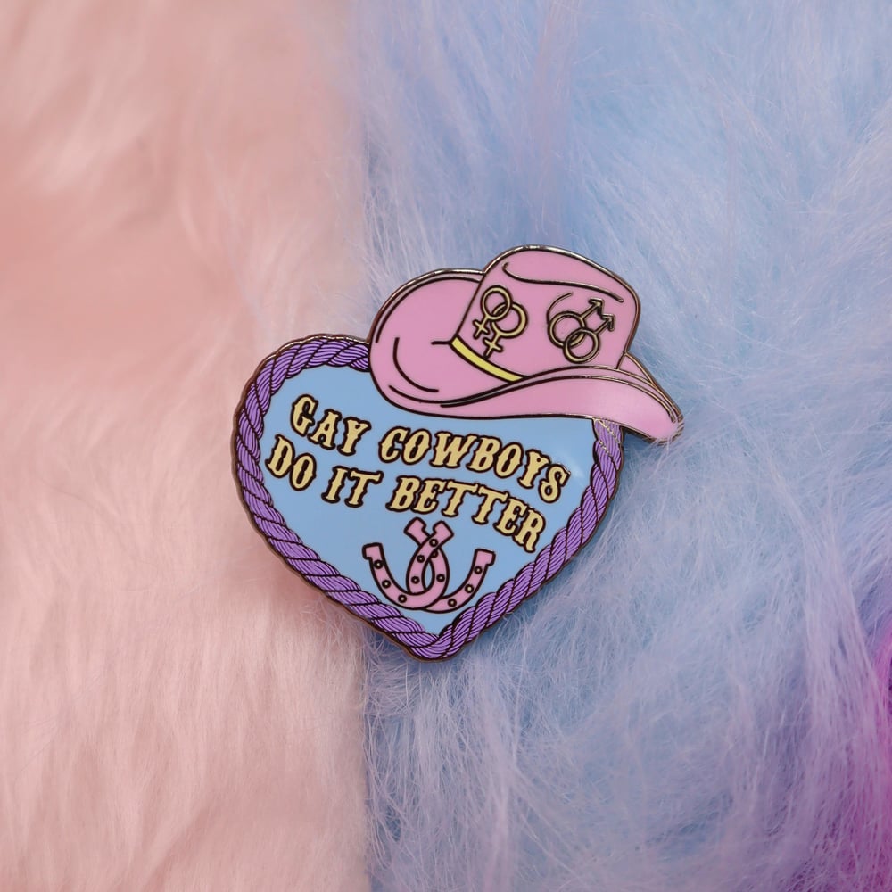 Image of Gay Cowboys Do It Better Enamel Pin