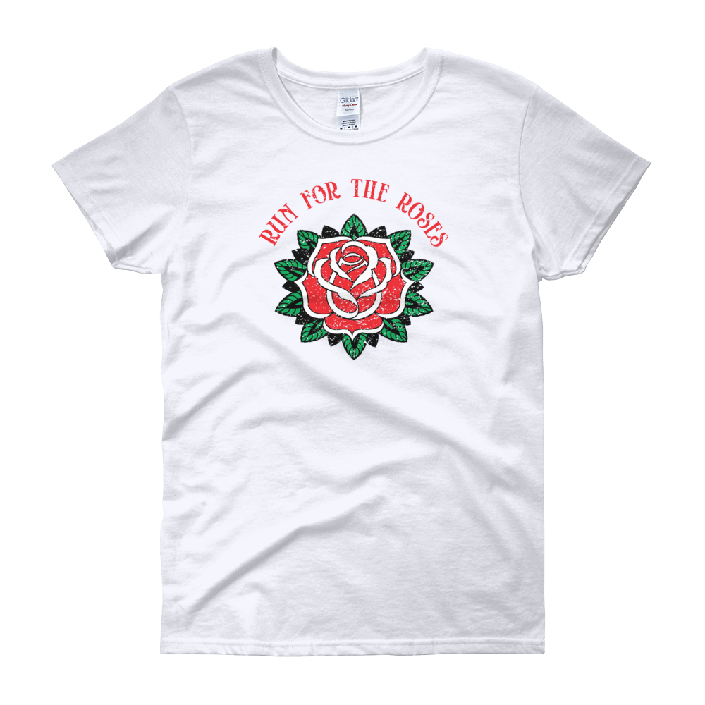 Ladies Run for the Roses - Short Sleeve T-Shirt