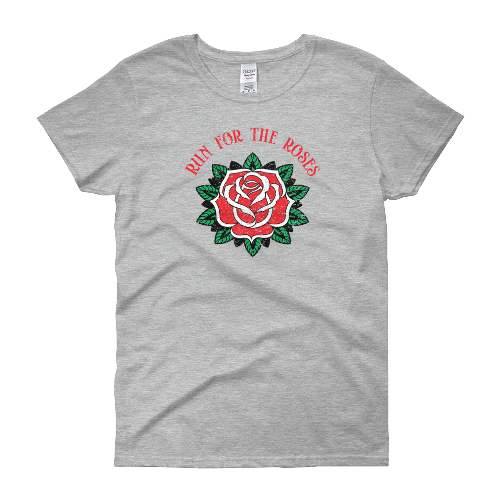 Ladies Run for the Roses - Short Sleeve T-Shirt