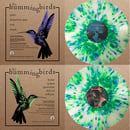 Image 2 of The Hummingbirds (SPLATTER VINYL EDITIONS)