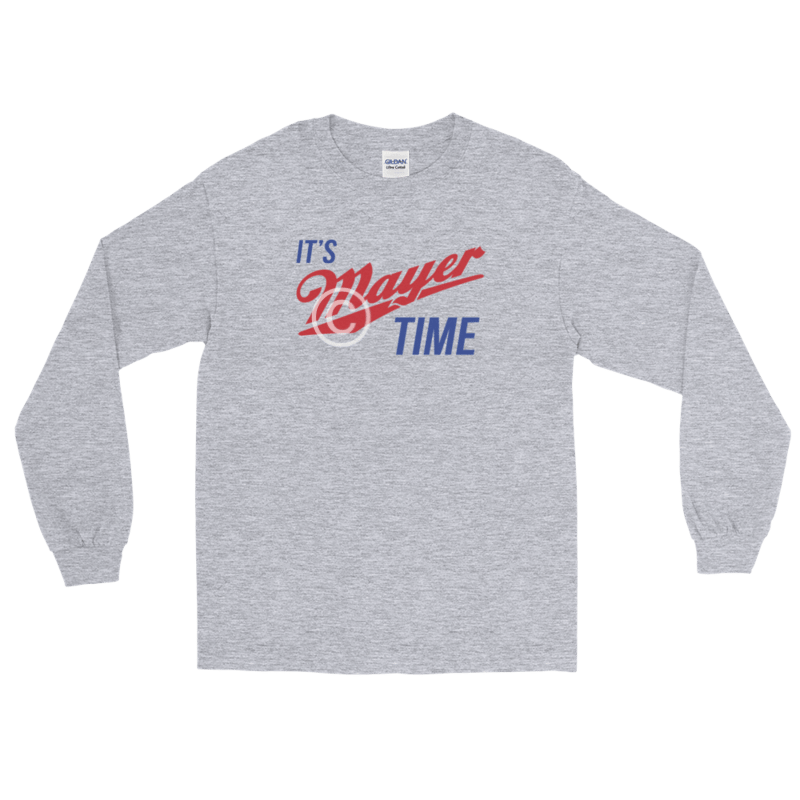 It’s Mayer Time - Unisex Short & Long Sleeves