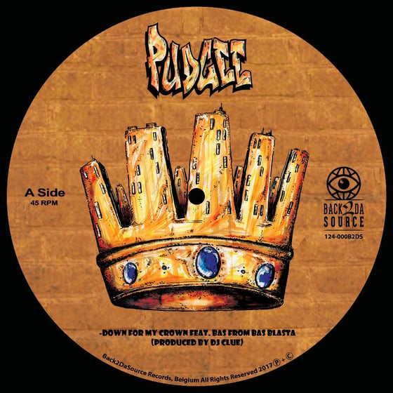 Image of Pudgee - Down For My Crown / Your Hood is My Hood (7" Picture Disc, 45RPM)