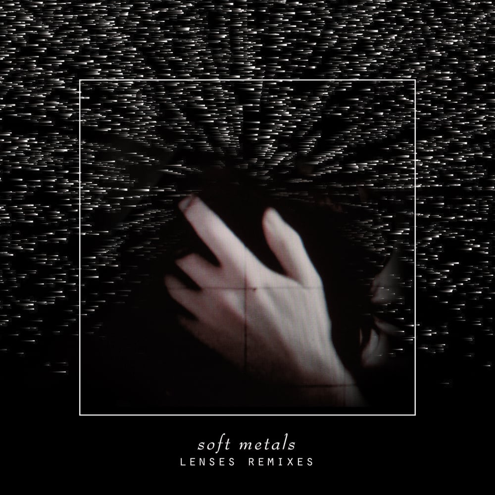 Image of Soft Metals - Lenses Remixes LP