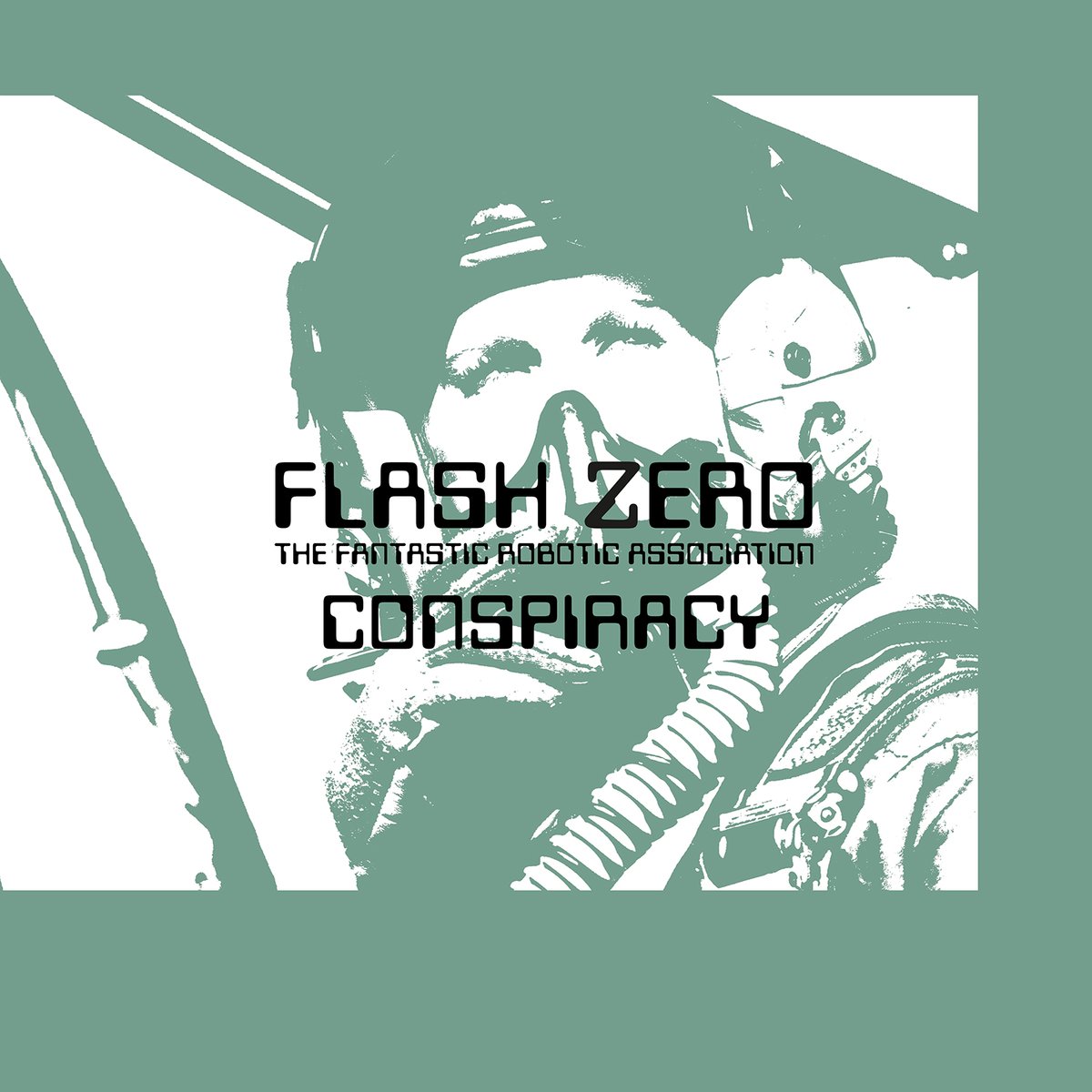 Image of Flash Zero - Conspiracy LP