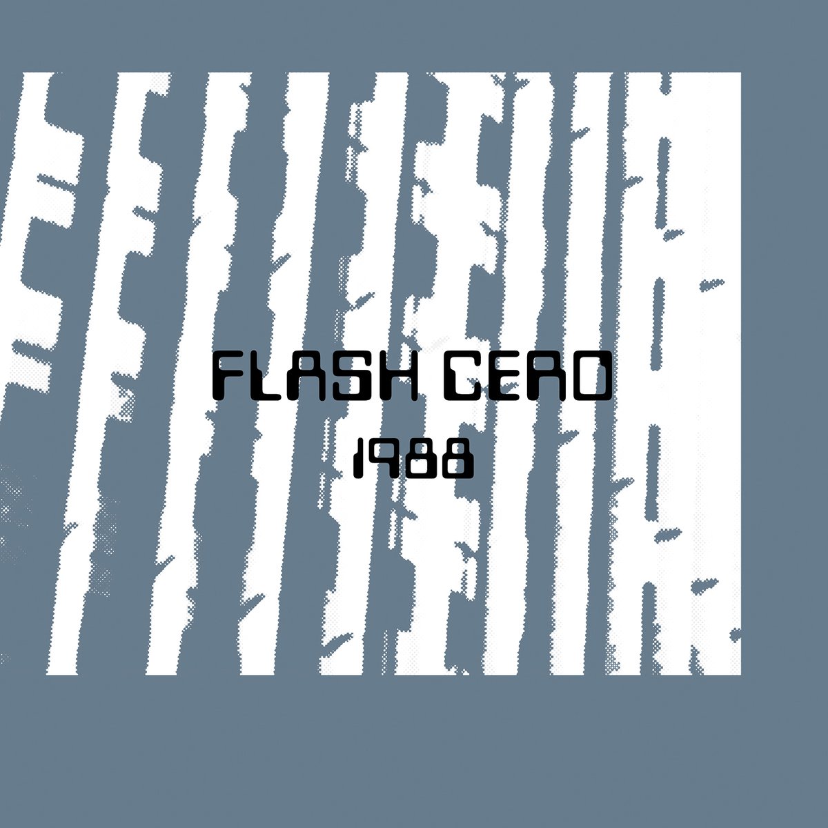 Image of Flash Cero - 1988 LP
