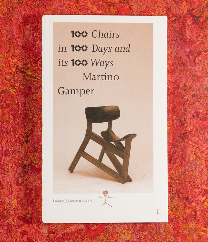 Image of 100 Chairs in 100 Days and its 100 Ways <br />— Martino Gamper (2nd Edition - Pocket Version)