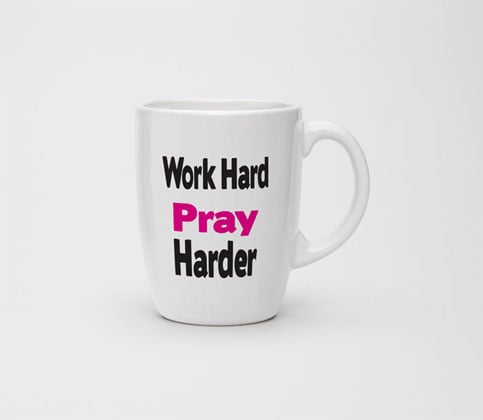 Image of Work Hard Pray Harder 12oz Mug