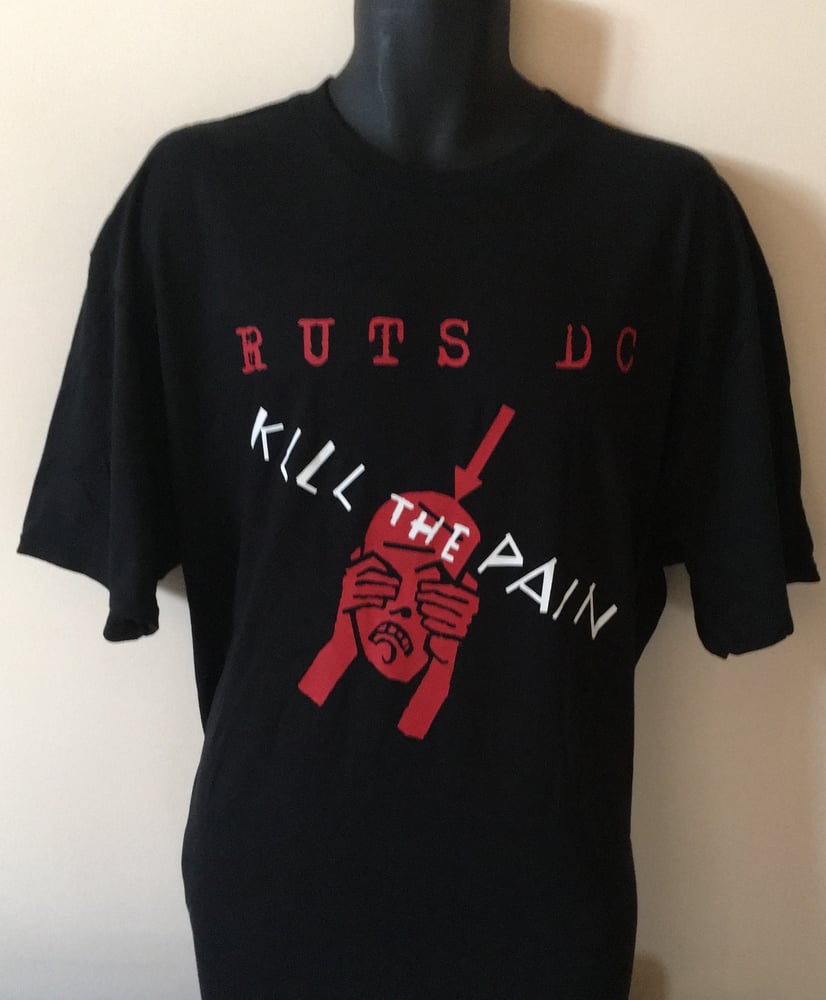 Image of RUTS DC 'Kill The Pain' T-Shirt