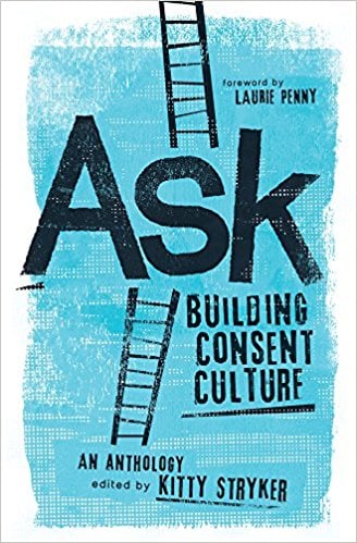 Image of ASK: Building Consent Culture (book)