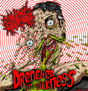 Image of "Drenched In Sickness"...Full-length pro-CD