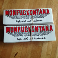 Image 1 of High, Wide and Handsome: Monfuckintana MINI Bumper Sticker