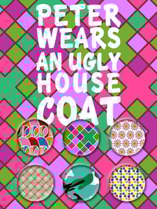 Image of Peter Wears Ugly Housecoat Magnets