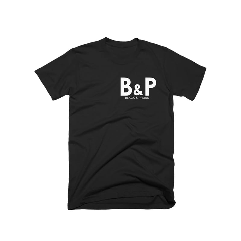 Image of Black and Proud B&P T-Shirt