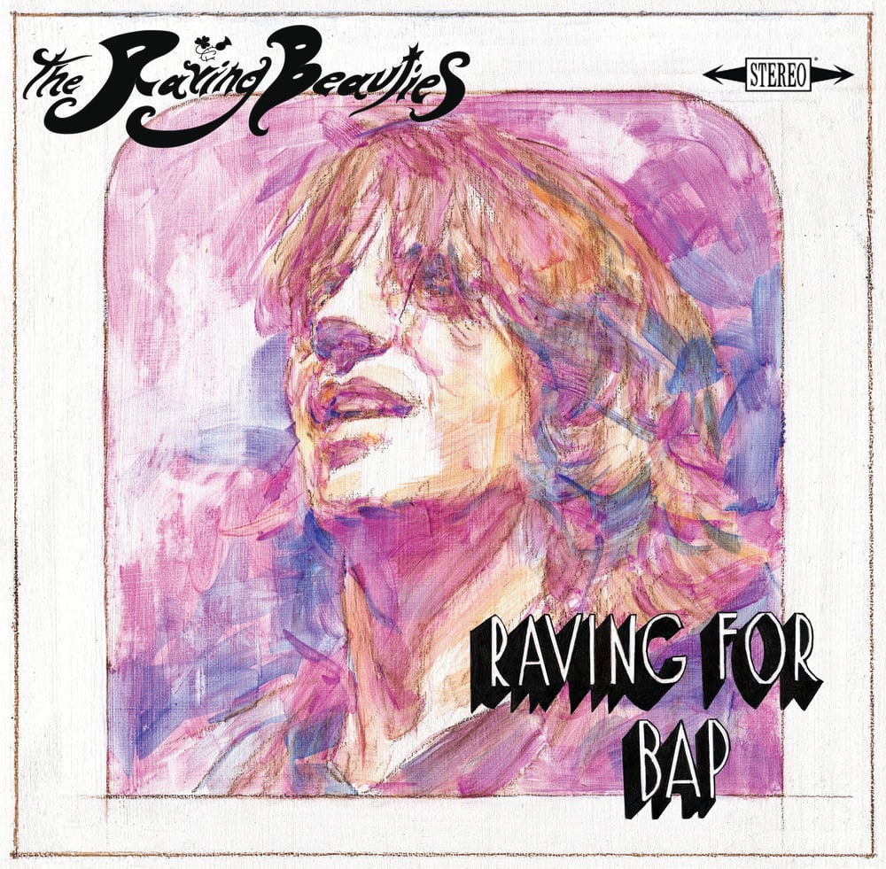 Image of The Raving Beauties - "Raving For Bap" 10" vinyl EP - a tribute to Bap Kennedy