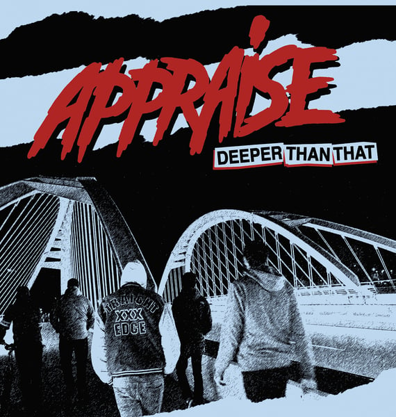 Image of APPRAISE "DEEPER THAN THAT" LP