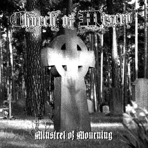 Image of CHURCH OF MISERY (USA) "Minstrel of Mourning" CD