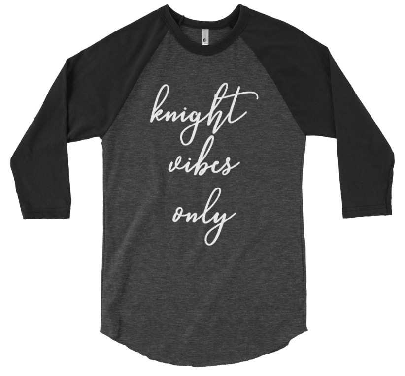 Image of Knight Vibes Only - Raglan Shirt