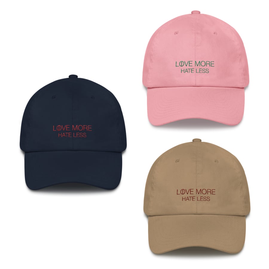 Image of The Love More Hate Less Dad Hat