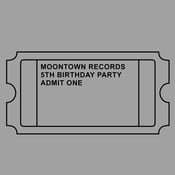 Image of Moontown Records 5th Birthday - Melbourne - Presale Ticket