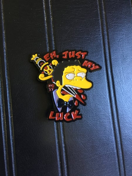 Image of Just My Luck Pin