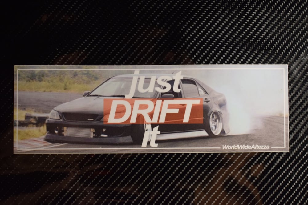 Image of Just Drift It Slap