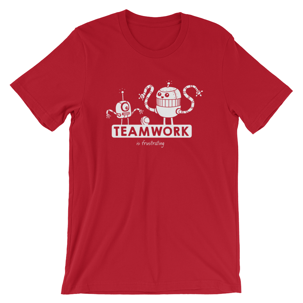 Image of Teamwork Is Frustrating Unisex T-Shirt