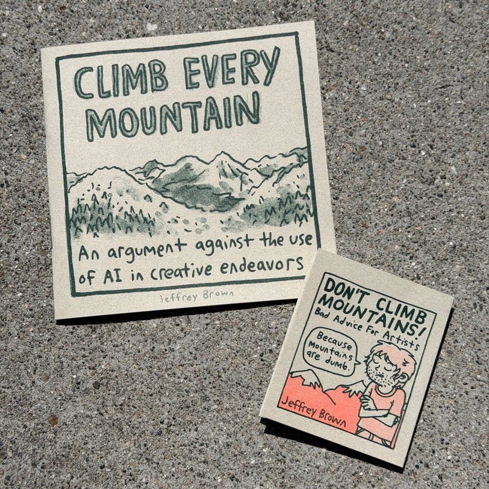 Climb Every Mountain by Jeffrey Brown | Secret Headquarters
