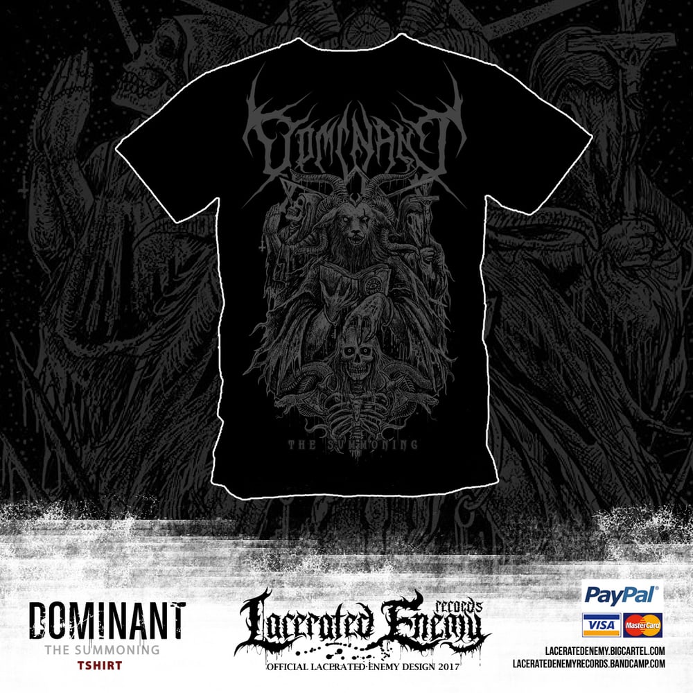 DOMINANT - The Summoning Tshirt