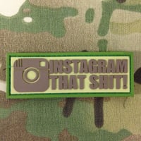 Instagram That Shit PVC Patch