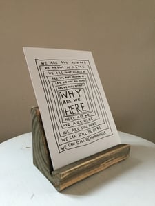 Image of Why are we here? Letterpress print
