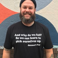 Image 2 of Why Do We Fall - T-Shirt 